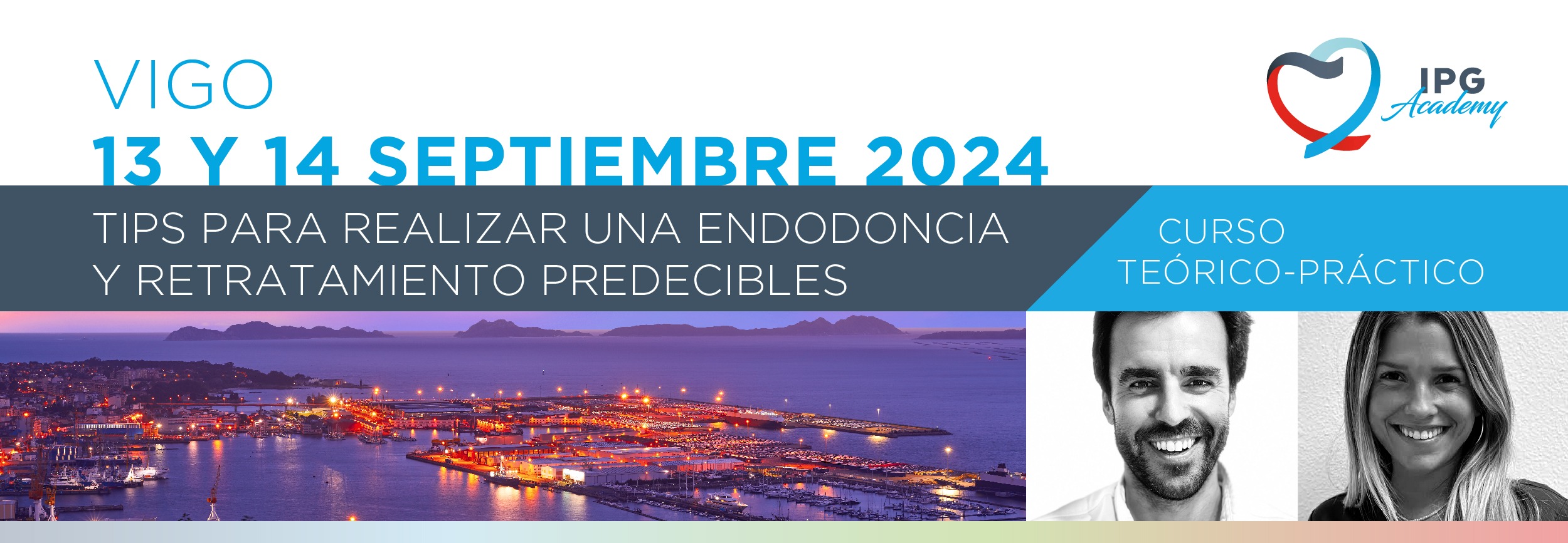 Curso IPG Academy «Tips para realizar una endodoncia y retratamiento predecibles» el 13 y 14 de septiembre en Vigo 