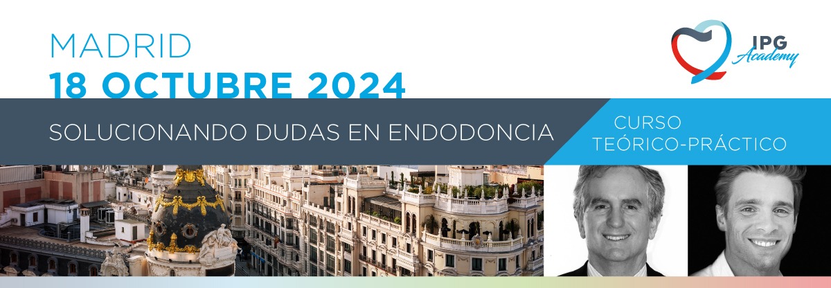 Curso IPG Academy «Solucionando dudas en endodoncia» el 18 de octubre en Madrid