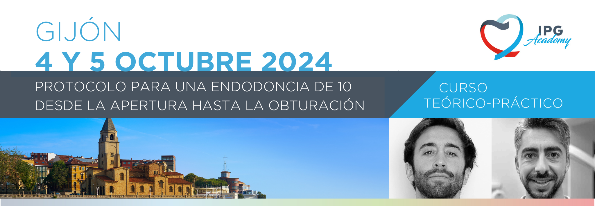 Curso IPG Academy «Protocolo para una endodoncia de 10 desde la apertura hasta la obturación» el 4 y 5 de octubre en Gijón